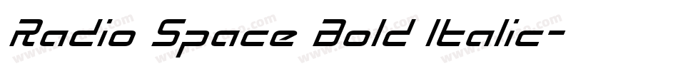 Radio Space Bold Italic字体转换